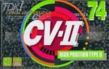Compact Cassette TDK CV-II 74 "CV2-74A" Type II Chrome 1992 Japan