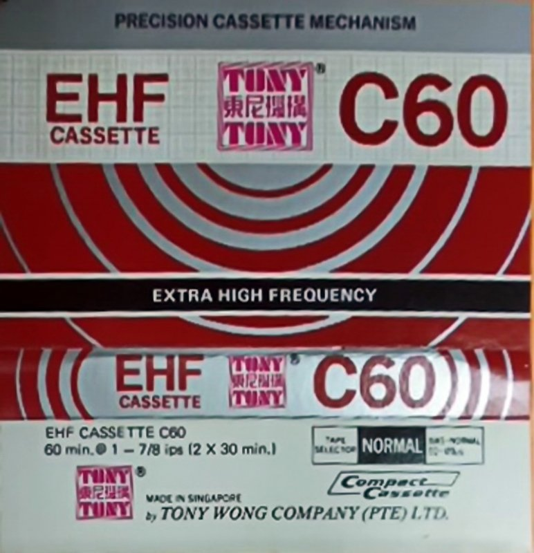 Compact Cassette Tony EHF 60 "by Tony Wong Company (PTE) LTD." Type I Normal 1986 Singapore