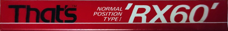 Compact Cassette Thats RX 60 Type I Normal 1990 Europe
