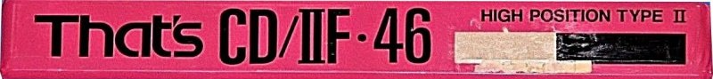 Compact Cassette Thats CD-IIF 46 Type II Chrome 1991 Japan