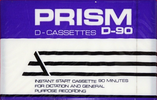 Compact Cassette Prism D 90 Type I Normal 1990 USA