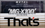 Compact Cassette Thats MG-X 100 Type IV Metal 1990 Europe