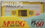 Compact Cassette Philips FS 60 "Moving Sound" Type I Normal 1986 Europe