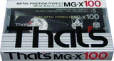 Compact Cassette Thats MG-X 100 Type IV Metal 1989 Europe