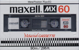Compact Cassette Maxell MX 60 Type IV Metal 1980 Europe