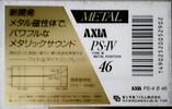 Compact Cassette AXIA PS-IV 46 "PS-4 B 46" Type IV Metal 1991 Japan