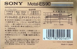 Compact Cassette Sony Metal-ES 90 Type IV Metal 1986 Japan