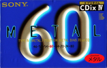 Compact Cassette Sony CDix IV 60 "C-60CDX4C" Type IV Metal 1995 Japan
