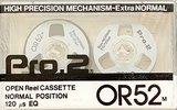 Compact Cassette Pro.2 OR 52 Type I Normal Unknown Country