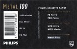 Compact Cassette Philips Metal 100 "Plus" Type IV Metal 1990 Europe